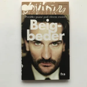 Povídky psané pod vlivem extáze, Frédéric Beigbeder
