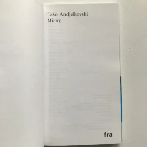 Mirny, Tašo Andjelkovski