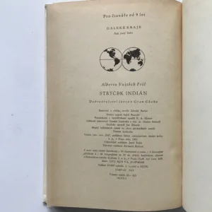 Strýček indián (Dobrodružství lovce v Gran Chaku), Alberto Vojtěch Frič, Zdeněk Burian