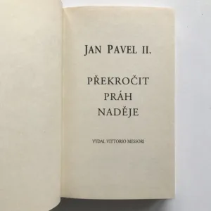 Překročit práh naděje, Jan Pavel II.