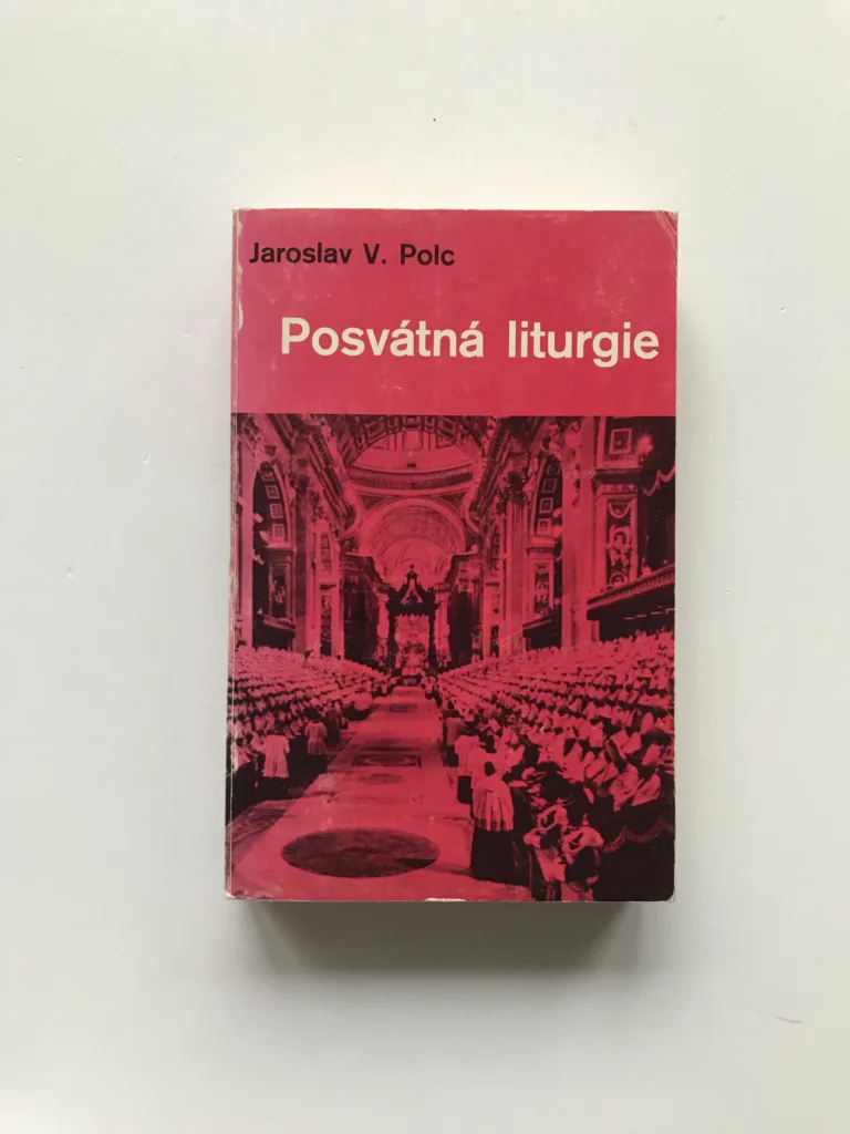 Posvátná liturgie, Jaroslav V. Polc