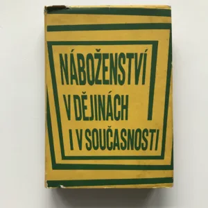 Náboženství v dějinách i v současnosti, kolektiv autorů