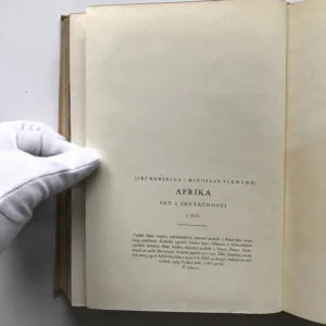 Afrika snů a skutečností, 1. díl, Jiří Hanzelka, Miroslav Zikmund