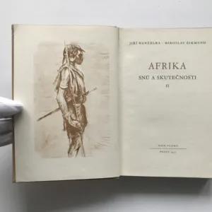 Afrika snů a skutečností, 2. díl, Jiří Hanzelka, Miroslav Zikmund