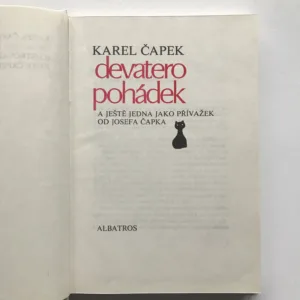 Devatero pohádek a ještě jedna jako přívažek od Josefa Čapka, Karel Čapek, Josef Čapek