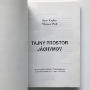 Tajný prostor Jáchymov, Karel Kaplan, Vladimír Pacl