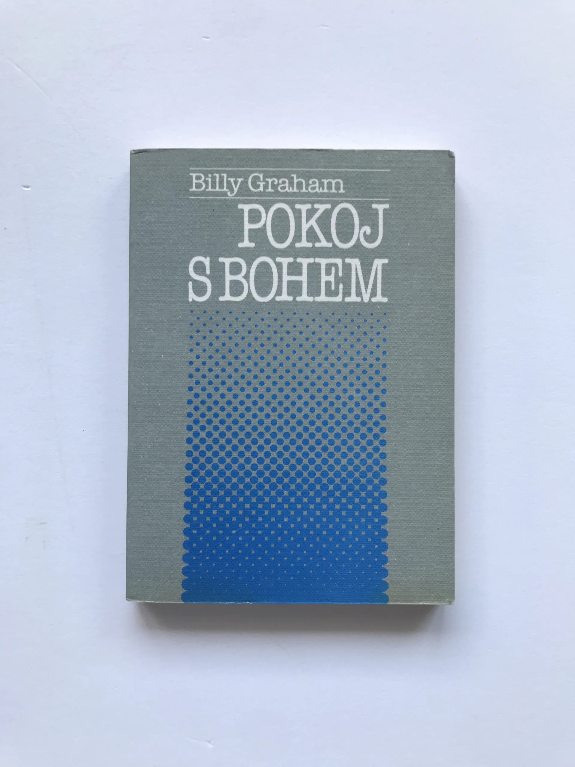 Pokoj s Bohem, Billy Graham