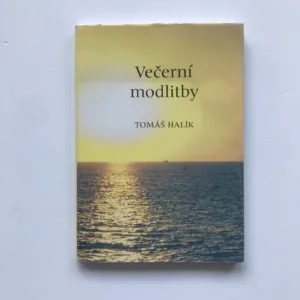 Večerní modlitby, Tomáš Halík