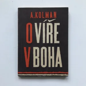 O víře v Boha, Arnošt Kolman