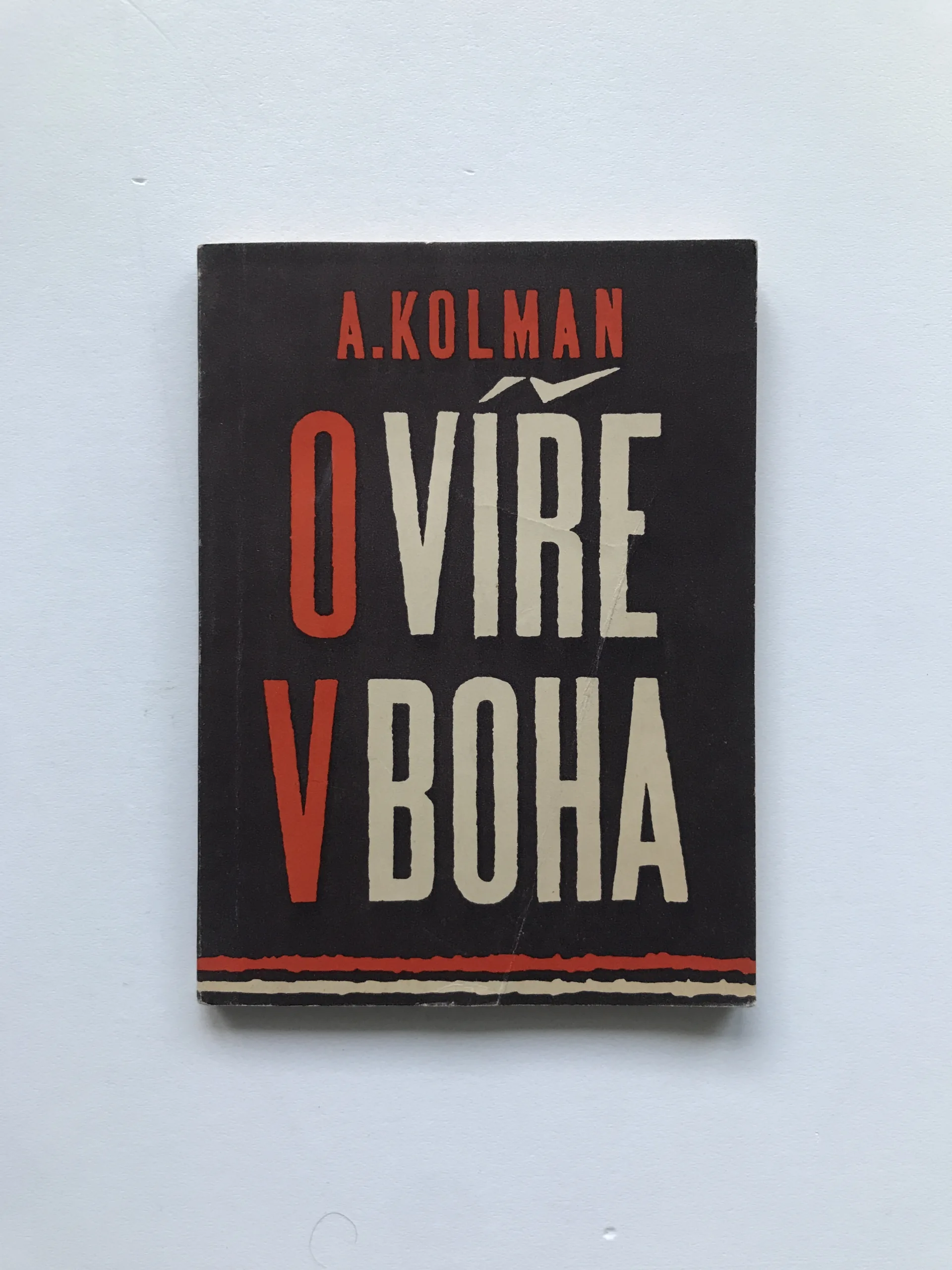 O víře v Boha, Arnošt Kolman