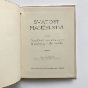 Svátost manželství (Poučení snoubenců a obřady mše svaté), Antonín Jarolímek