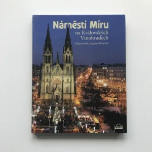 Náměstí Míru na Královských Vinohradech, Milan Polák, Dagmar Broncová