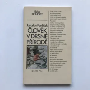 Člověk v drsné přírodě, Jaroslav Pavlíček