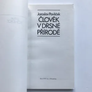 Člověk v drsné přírodě, Jaroslav Pavlíček