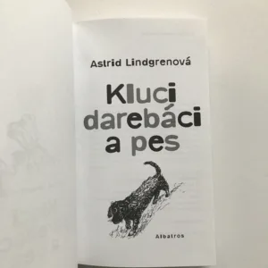 Kluci darebáci a pes, Astrid Lindgrenová