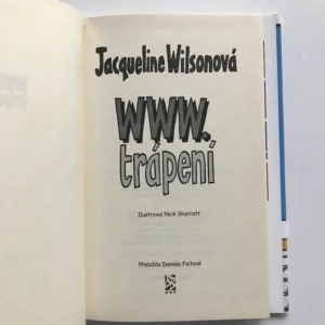 www.trápení, Jacqueline Wilsonová, Nick Sharratt