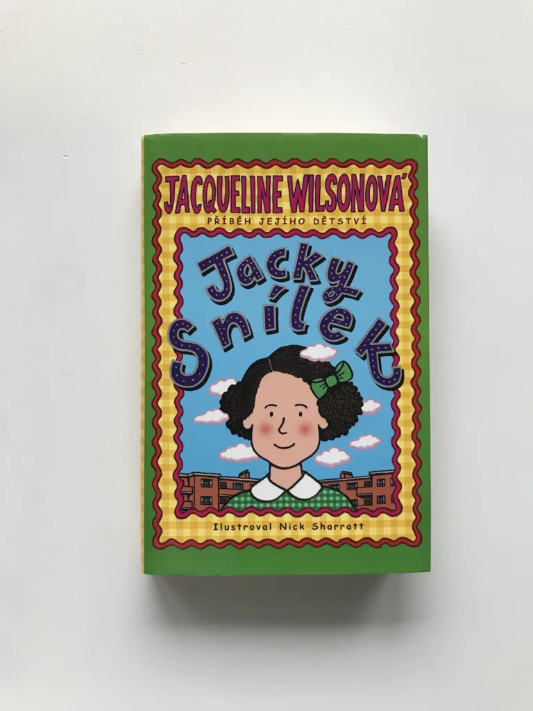 Jacky Snílek, Jacqueline Wilsonová, Nick Sharratt