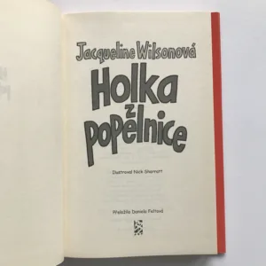Holka z popelnice, Jacqueline Wilsonová, Nick Sharratt