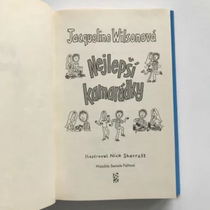 Nejlepší kamarádky, Jacqueline Wilsonová, Nick Sharratt