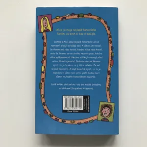Nejlepší kamarádky, Jacqueline Wilsonová, Nick Sharratt
