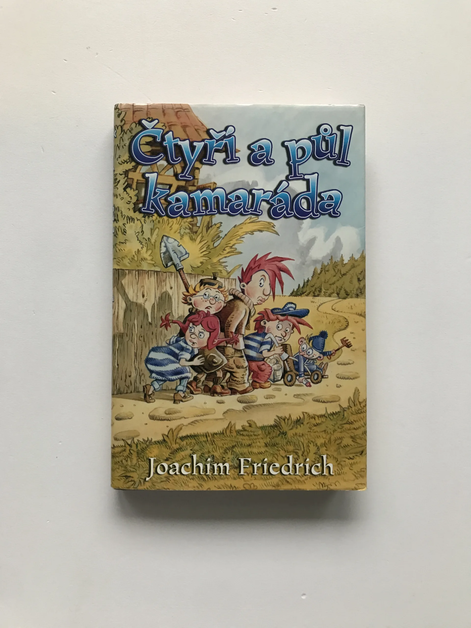 Čtyři a půl kamaráda, Joachim Friedrich