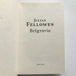 Belgravia, Julian Fellowes