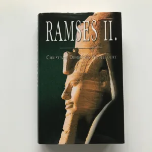 Ramses II., Christiane Desroches Noblecourt