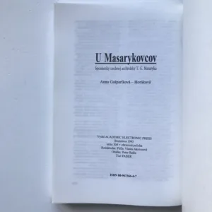 U Masarykovcov (Spomienky osobnej archivárky T. G. Masaryka), Anna Gašparíková-Horáková