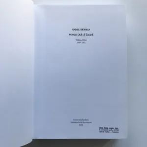 Popely ještě žhavé I. – Válka a nukleární mír, Karel Durman