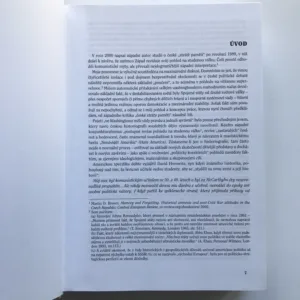 Popely ještě žhavé I. – Válka a nukleární mír, Karel Durman