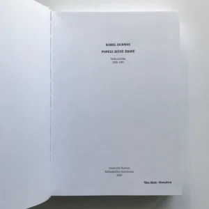 Popely ještě žhavé II. – Konce dobrodružství, Karel Durman