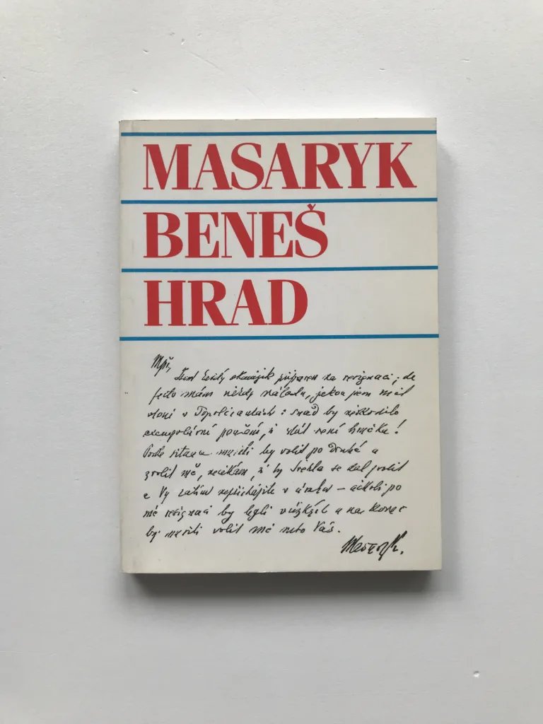 Masaryk Beneš Hrad (Masarykovy dopisy Benešovi), Jaroslav Pecháček