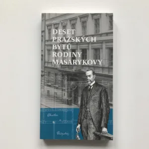 Deset pražských bytů rodiny Masarykovy (podpis autora), Josef Tichý