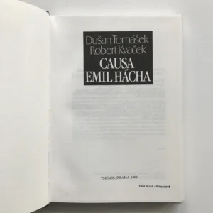 Causa Emil Hácha, Dušan Tomášek, Robert Kvaček