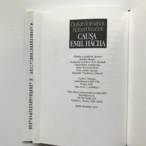 Causa Emil Hácha, Dušan Tomášek, Robert Kvaček
