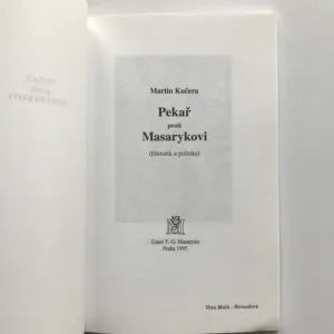 Pekař proti Masarykovi (Historik a politika), Martin Kučera