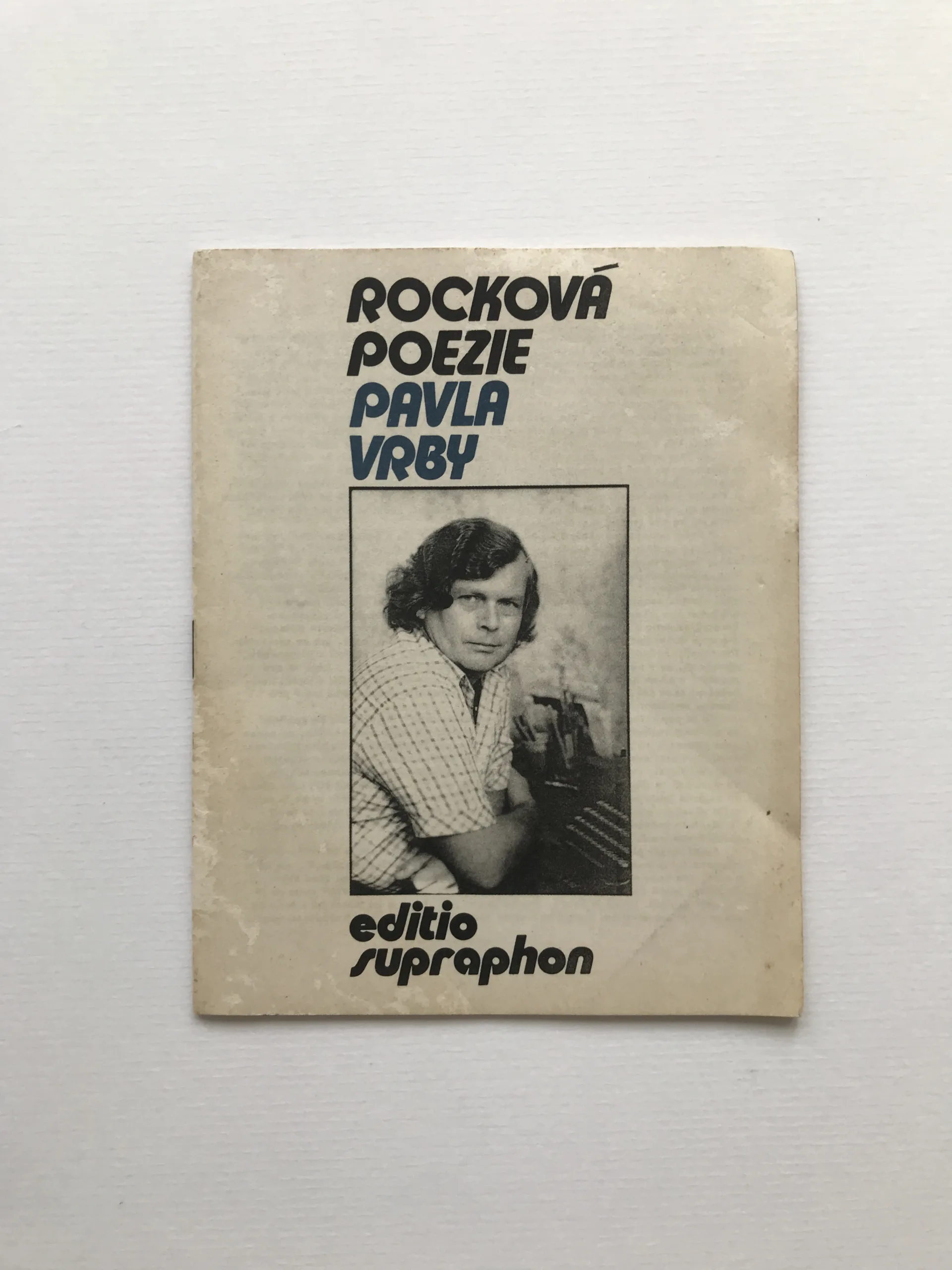 Rocková poezie Pavla Vrby, Pavel Vrba, Miloš Skalka