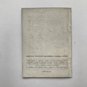 Kamera v rukou lyžaře, Jaroslav Pacovský