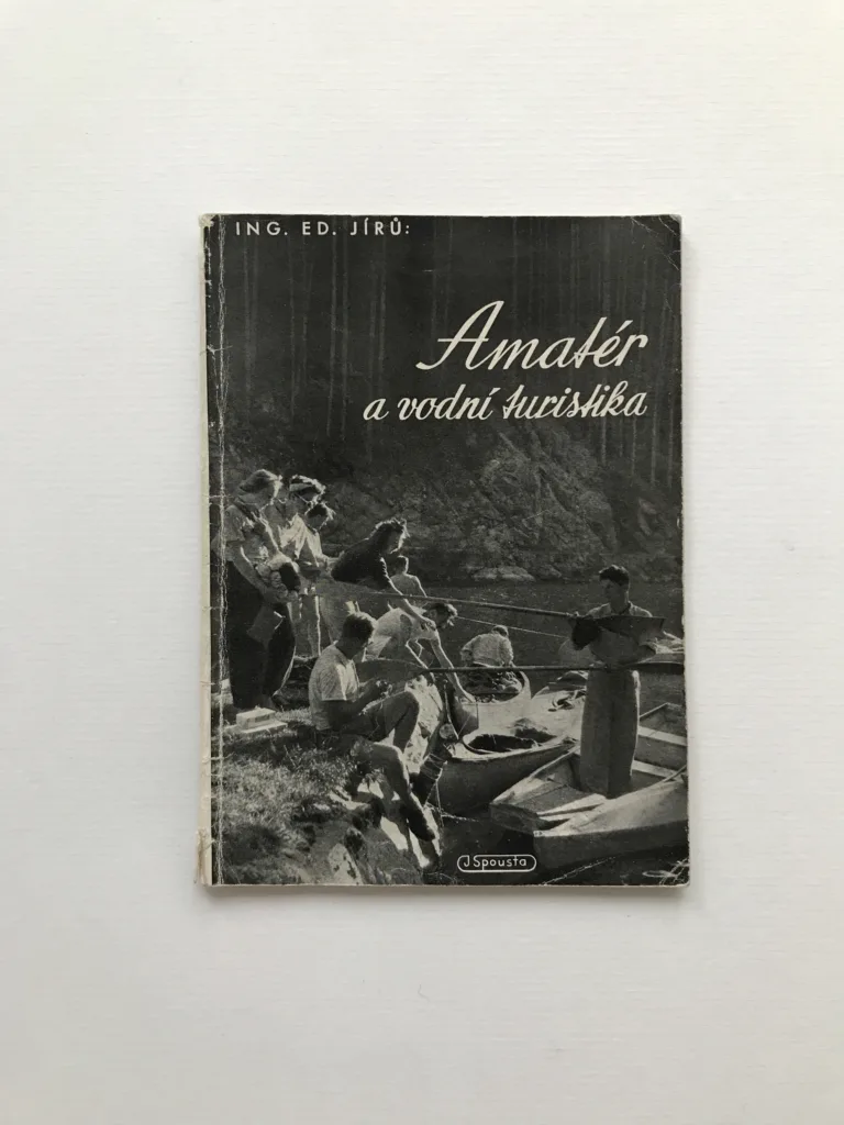 Amatér a vodní turistika, Eduard Jírů