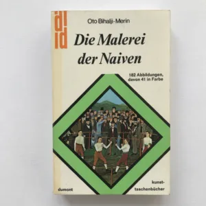 Die Malerei der Naiven, Oto Bihalji-Merin