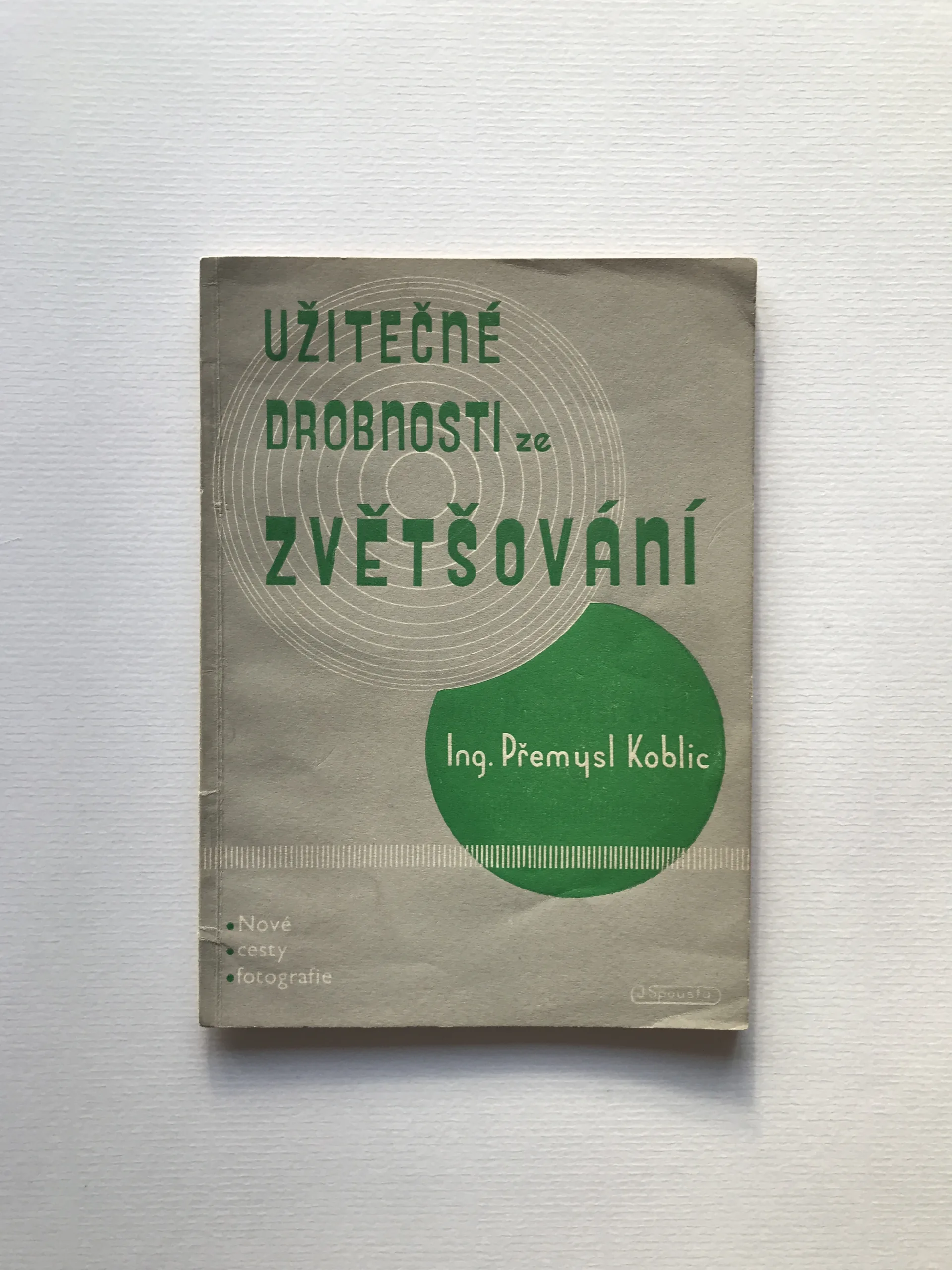 Užitečné drobnosti ze zvětšování, Přemysl Koblic