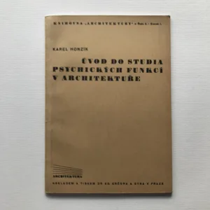 Úvod do studia psychických funkcí v architektuře, Karel Honzík