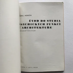 Úvod do studia psychických funkcí v architektuře, Karel Honzík