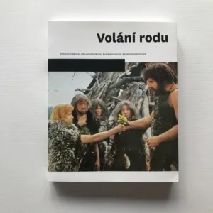 Volání rodu, Petra Hanáková, Libuše Heczková, Eva Kalivodová, Kateřina Svatoňová
