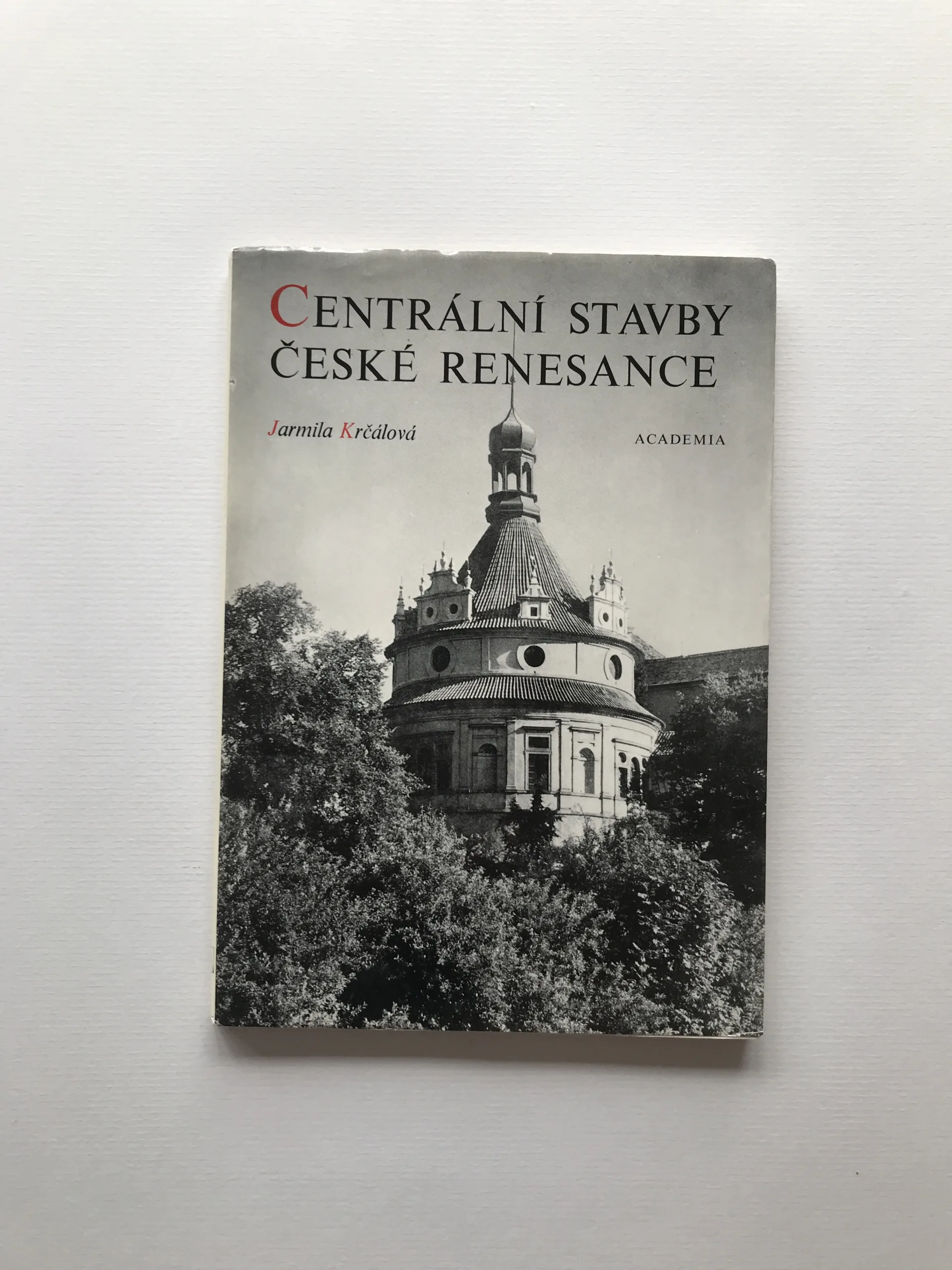 Centrální stavby české renesance, Jarmila Krčálová