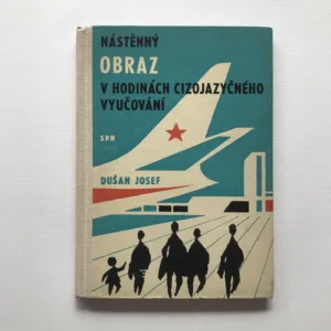 Nástěnný obraz v hodinách cizojazyčného vyučování, Dušan Josef