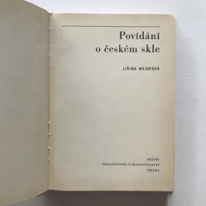 Povídání o českém skle, Jiřina Medková