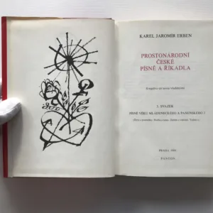 Prostonárodní české písně a říkadla (3. svazek – Písně věku mládeneckého a panenského), Karel Jaromír Erben