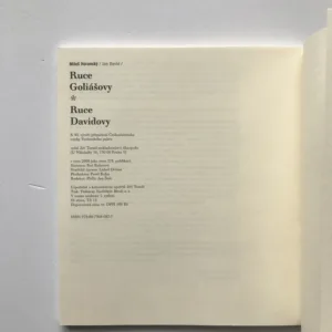 Ruce Golišovy. Ruce Davidovy, Miloš Horanský, Jan David