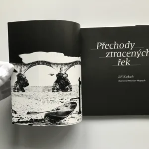 Přechody ztracených řek, Jiří Kukaň, Miroslav Huptych